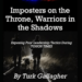 ‘Imposters on the Throne, Warriors in the Shadows’ – Law Officer